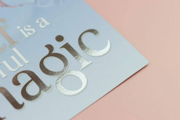 Belief is a powerful magic' Silver foiled velvety art print - Image 5